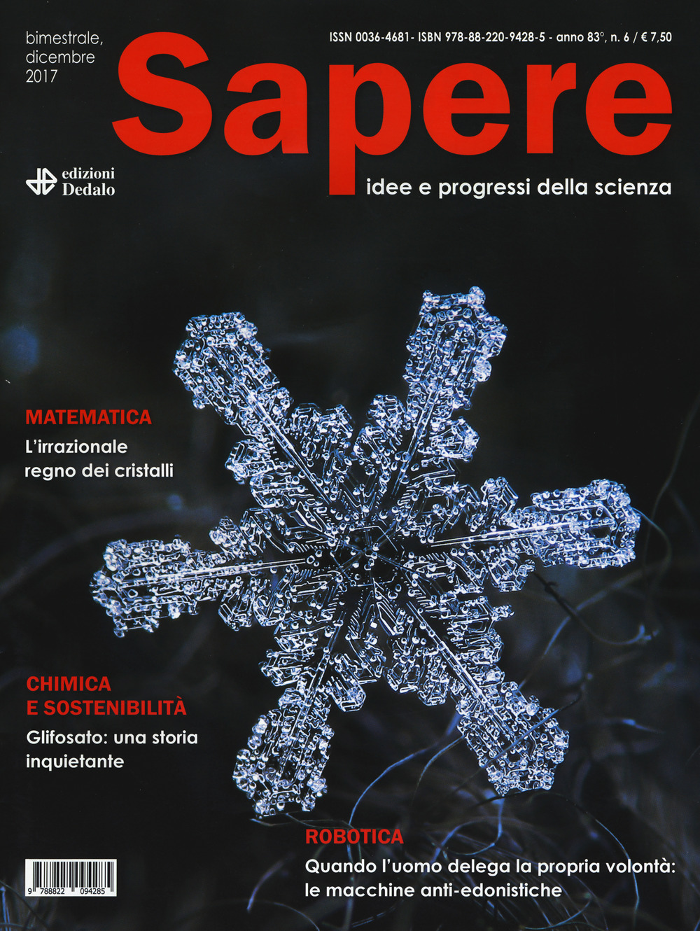 Sapere. Idee e progressi della scienza (2017). Vol. 6
