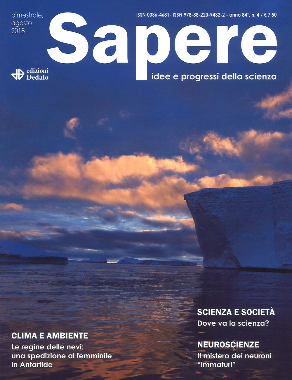 Sapere. Idee e progressi della scienza (2018). Vol. 4: Agosto