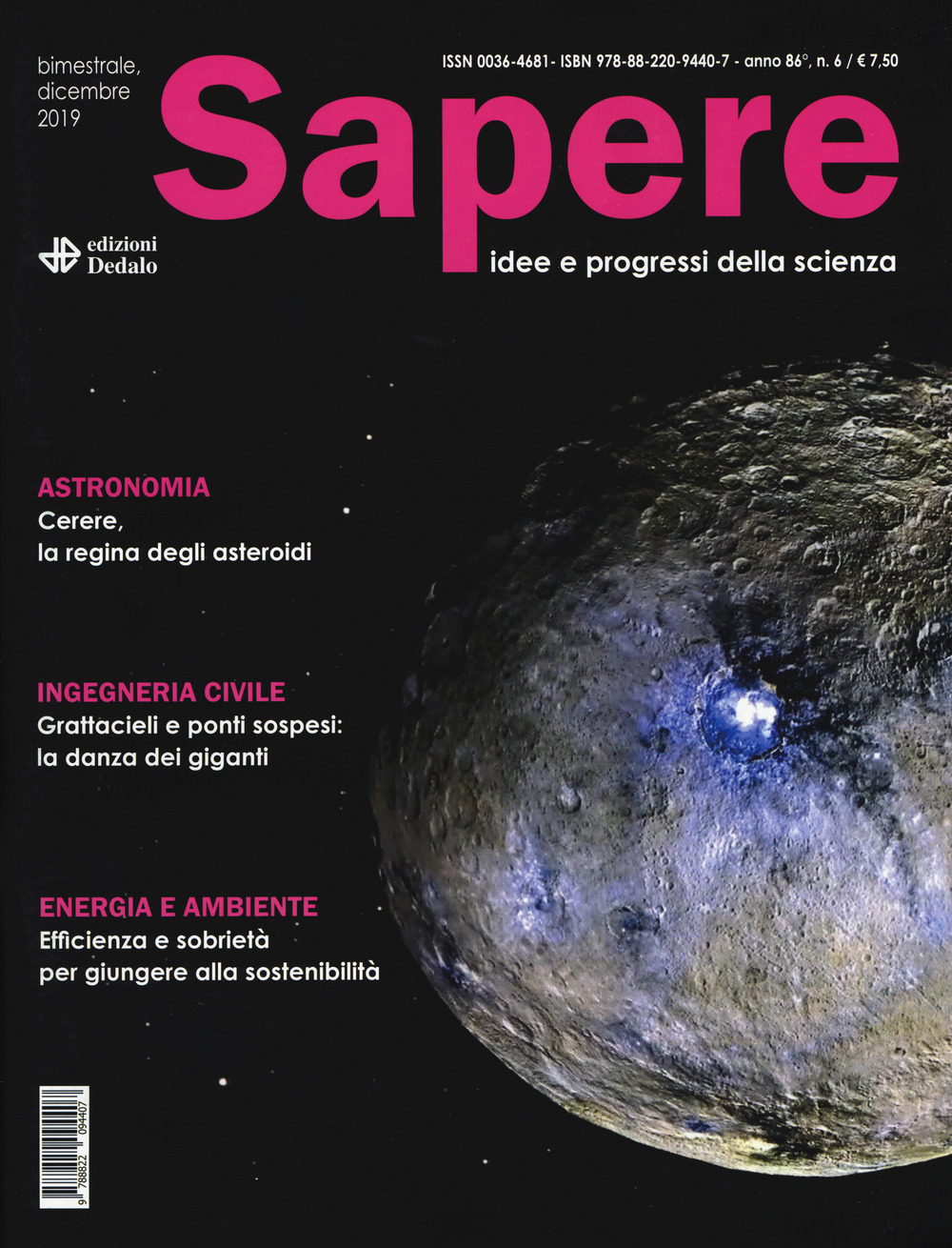 Sapere. Idee e progressi della scienza (2019). Vol. 6