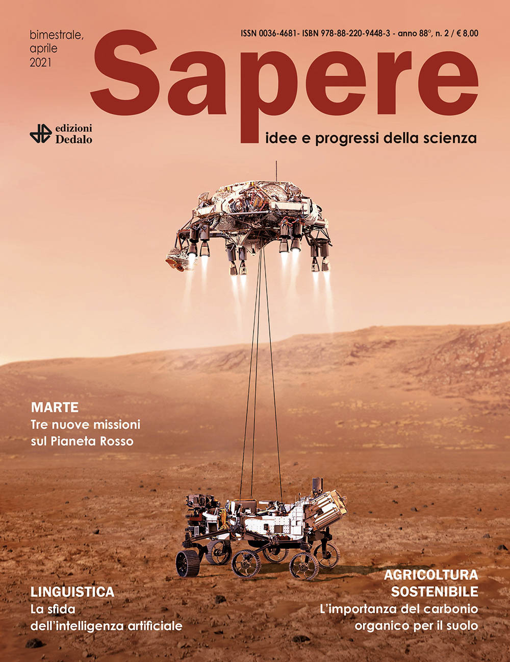 Sapere. Idee e progressi della scienza (2021). Vol. 2: Marte. Tre nuove missioni sul pianeta rosso