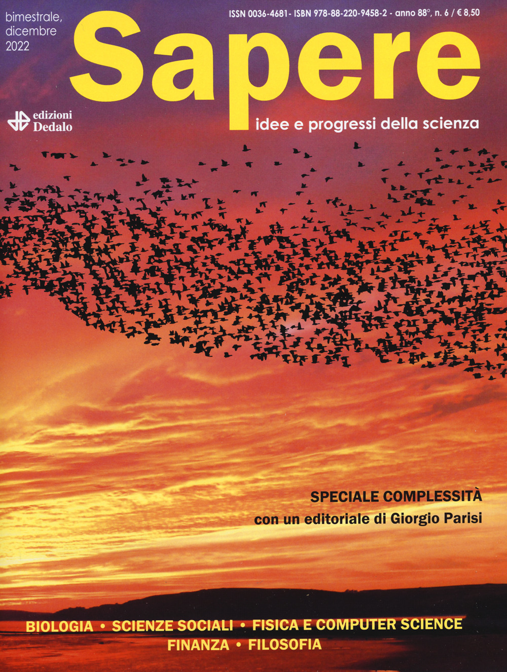 Sapere. Idee e progressi della scienza (2022). Vol. 6