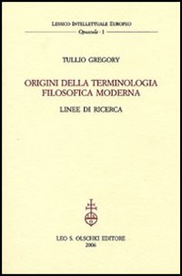 Origini della terminologia filosofica moderna. Linee di ricerca