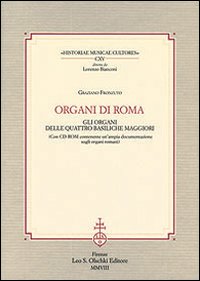 Organi di Roma. Con CD-ROM