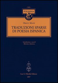 Traduzioni sparse di poesia ispanica. Testo spagnolo a fronte