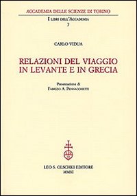 Relazioni del viaggio in Levante e in Grecia
