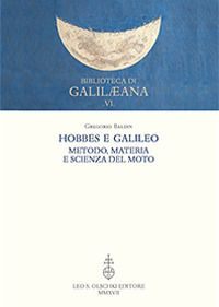 Hobbes e Galileo. Metodo, materia e scienza del moto