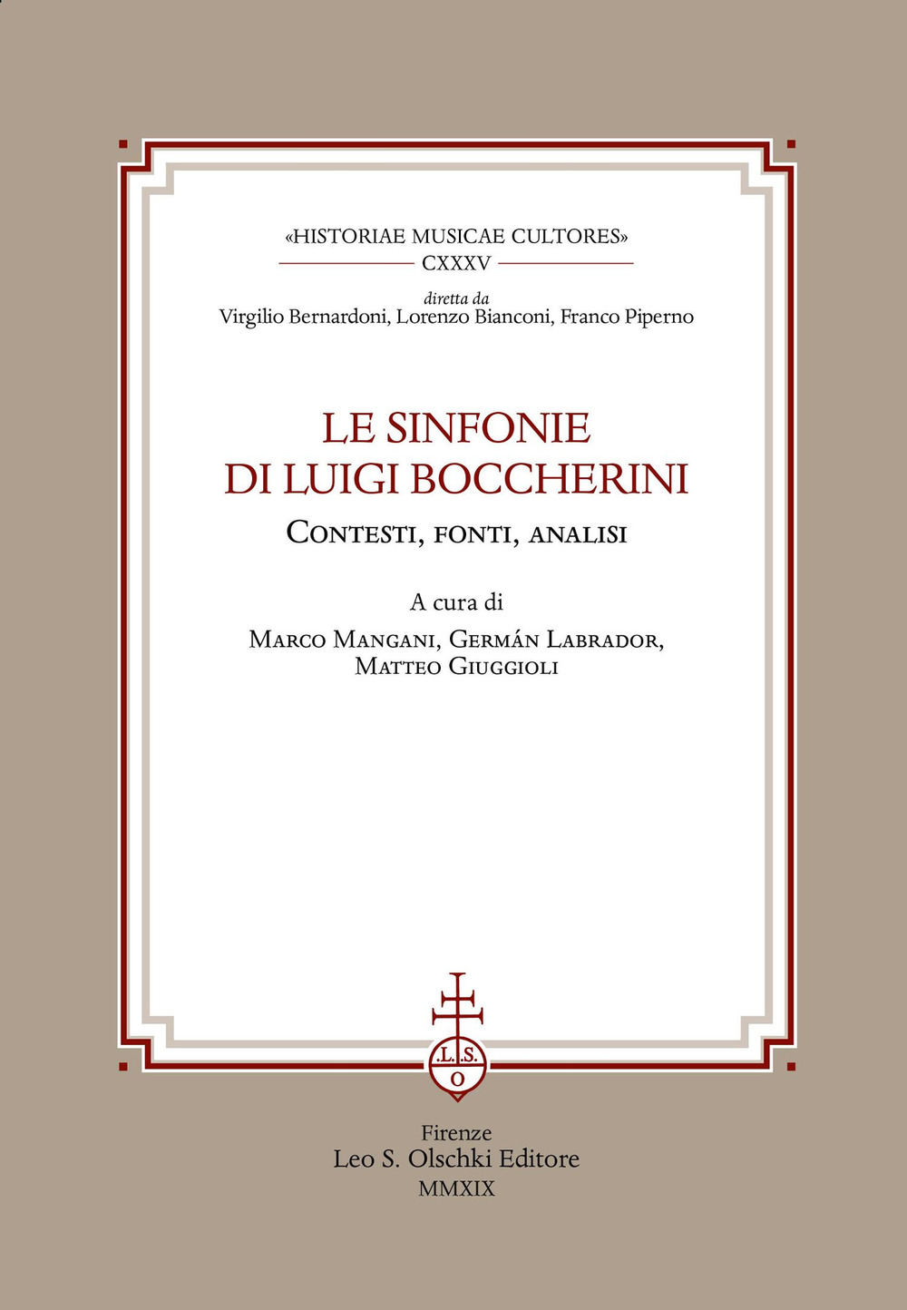 Le sinfonie di Luigi Boccherini. Contesti, fonti, analisi. Ediz. multilingue
