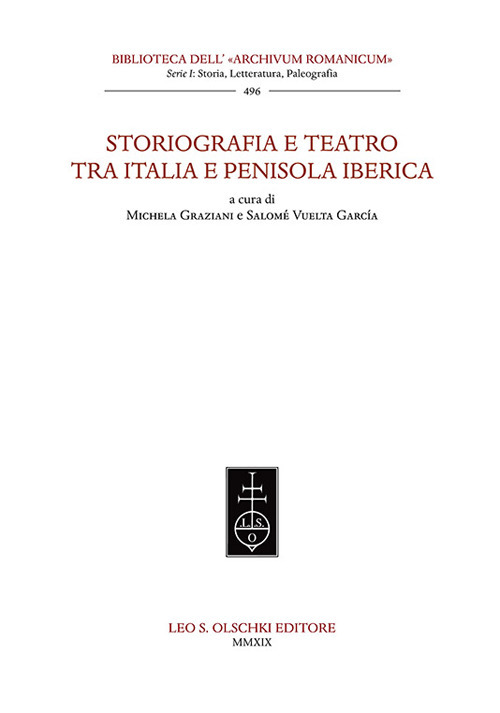 Storiografia e teatro tra Italia e penisola iberica