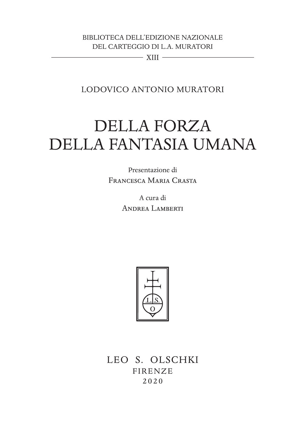 Della forza della fantasia umana