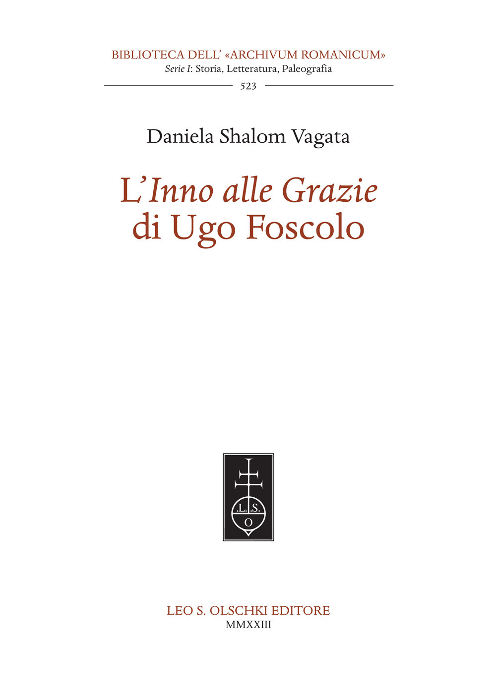 L'«Inno alle Grazie» di Ugo Foscolo