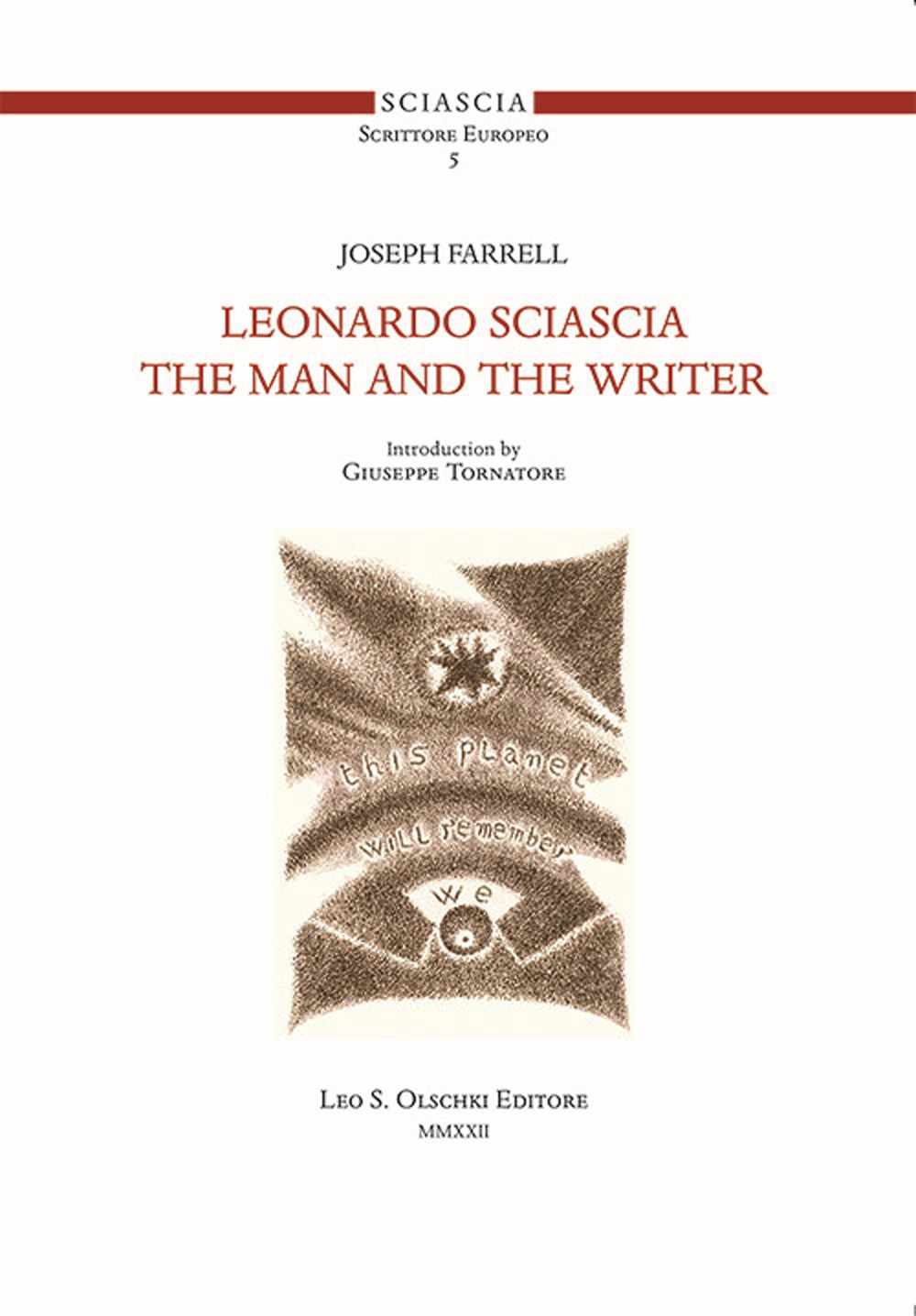 Leonardo Sciascia. The man and the writer