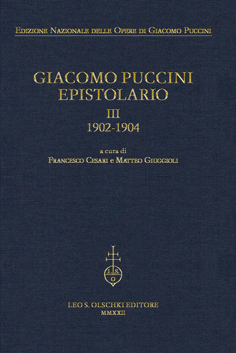 Giacomo Puccini. Epistolario. Vol. 3: 1902-1904