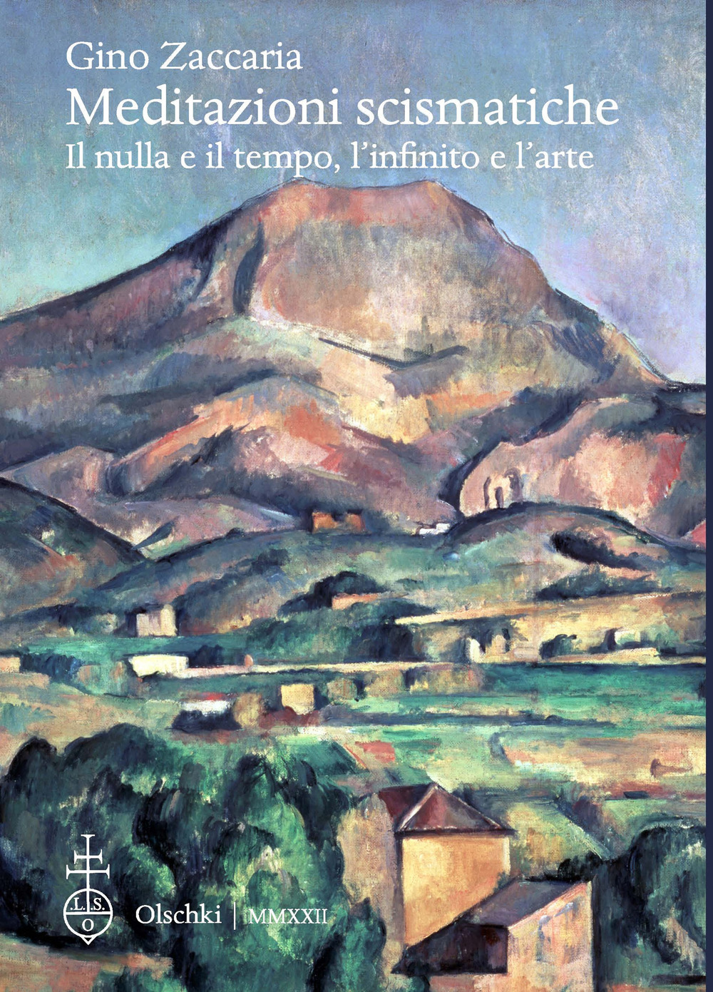 Meditazioni scismatiche. Il nulla e il tempo, l'infinito e l'arte