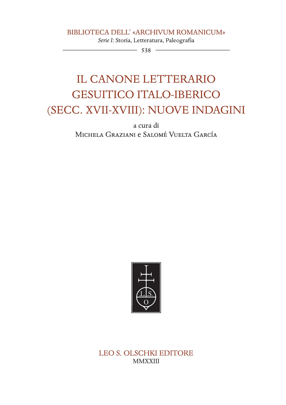 Il canone letterario gesuitico italo-iberico (secc. XVII-XVIII): nuove indagini