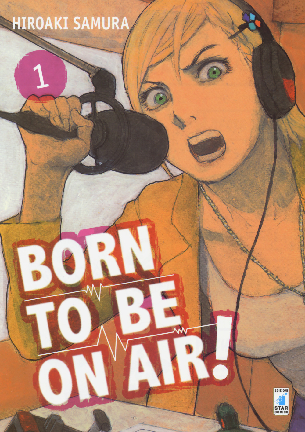 Born to be on air!. Vol. 1