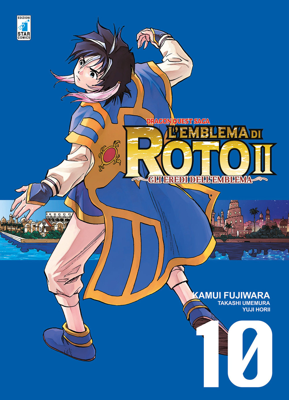 L'emblema di Roto II. Gli eredi dell'emblema. Dragon quest saga. Vol. 10