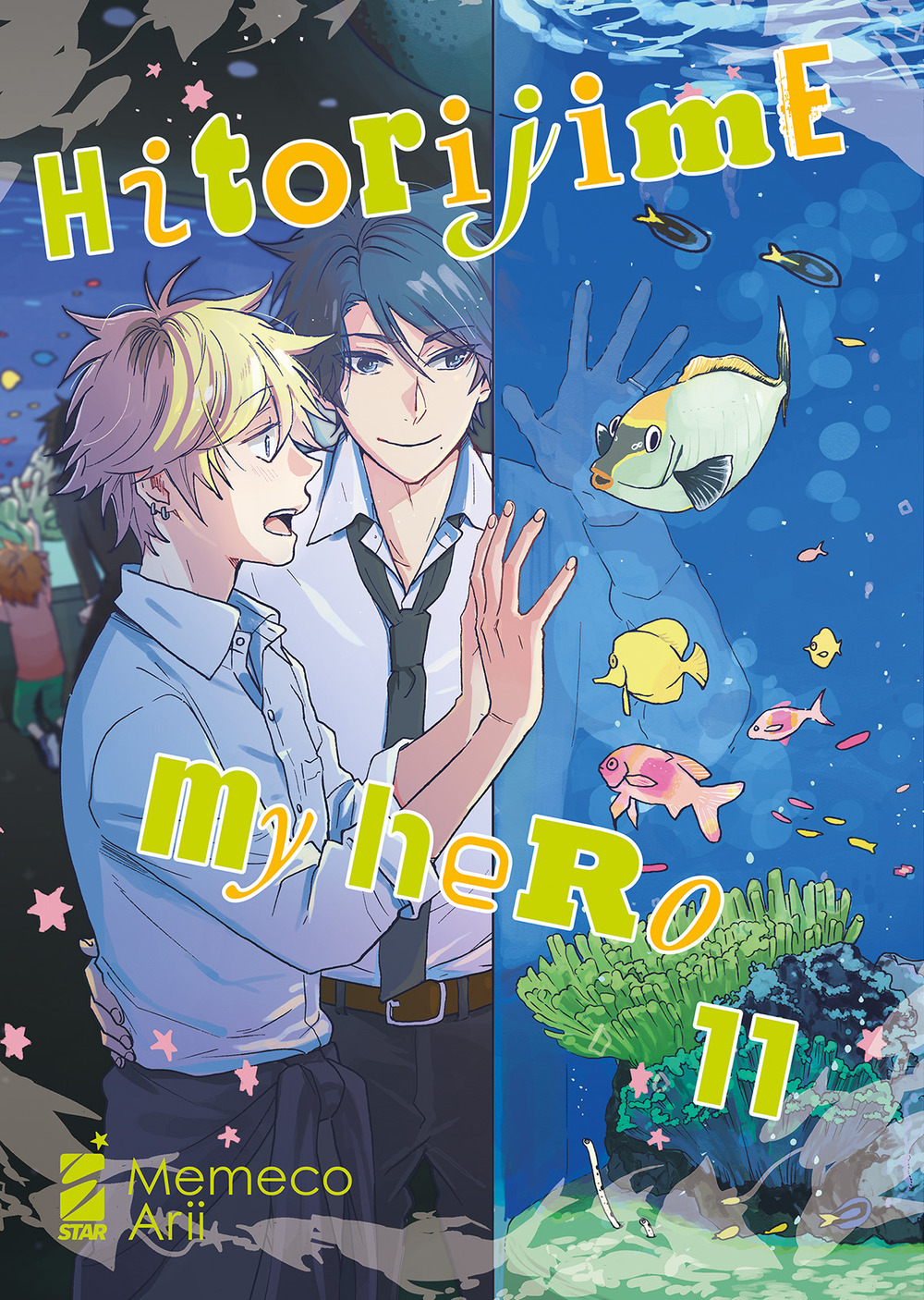 Hitorijime my hero. Vol. 11