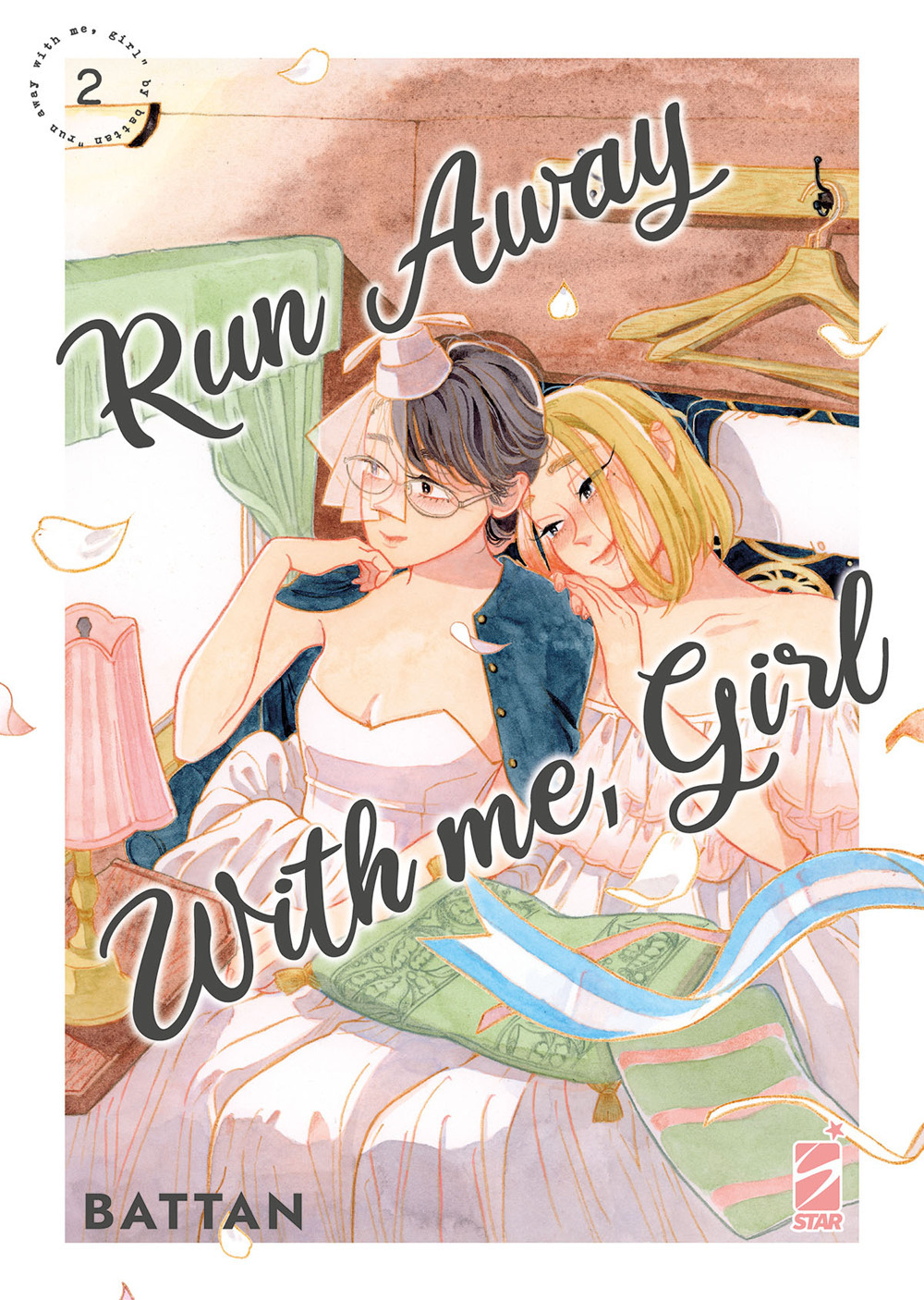 Run away with me, girl. Vol. 2