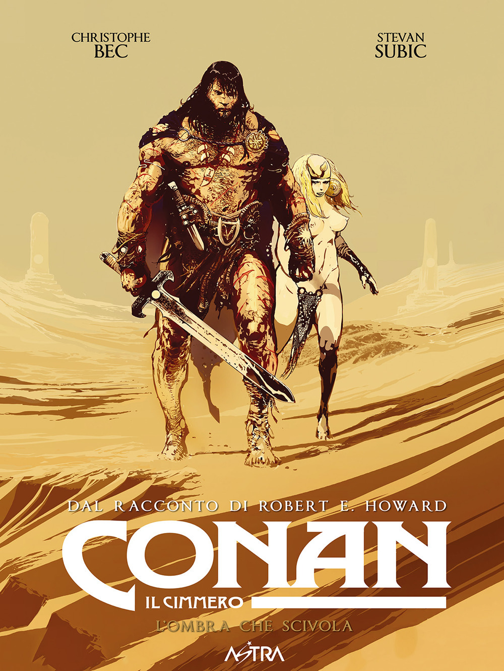 Conan il cimmero. Vol. 13: L' ombra che scivola