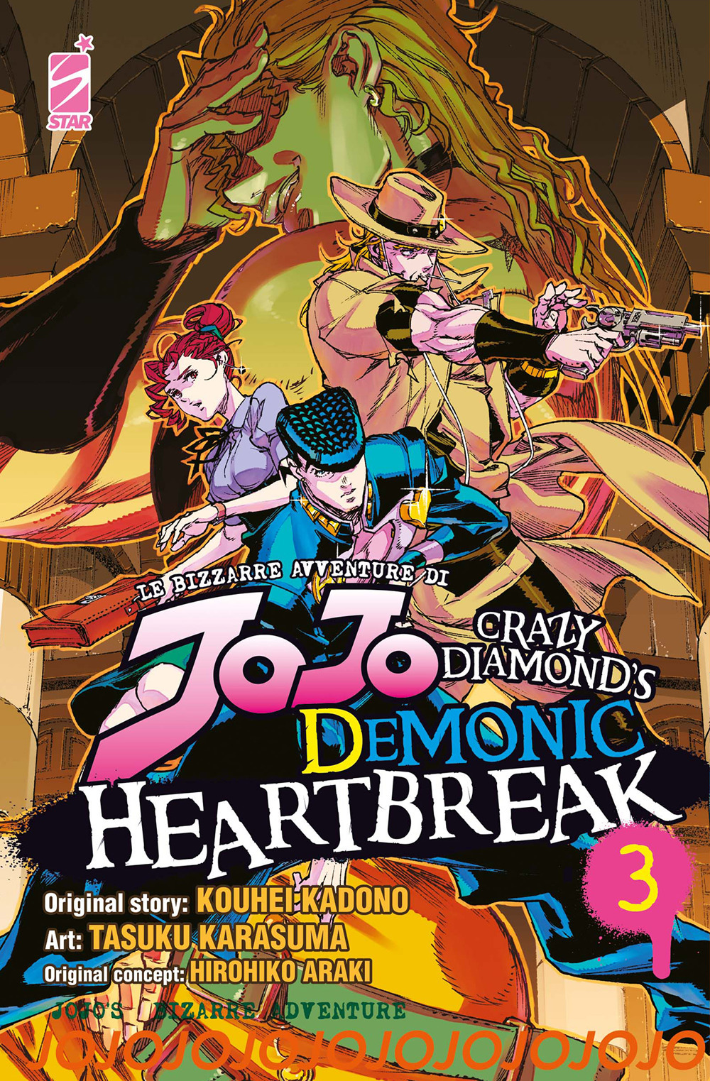 Crazy diamond's demonic heartbreak. Le bizzarre avventure di Jojo. Vol. 3
