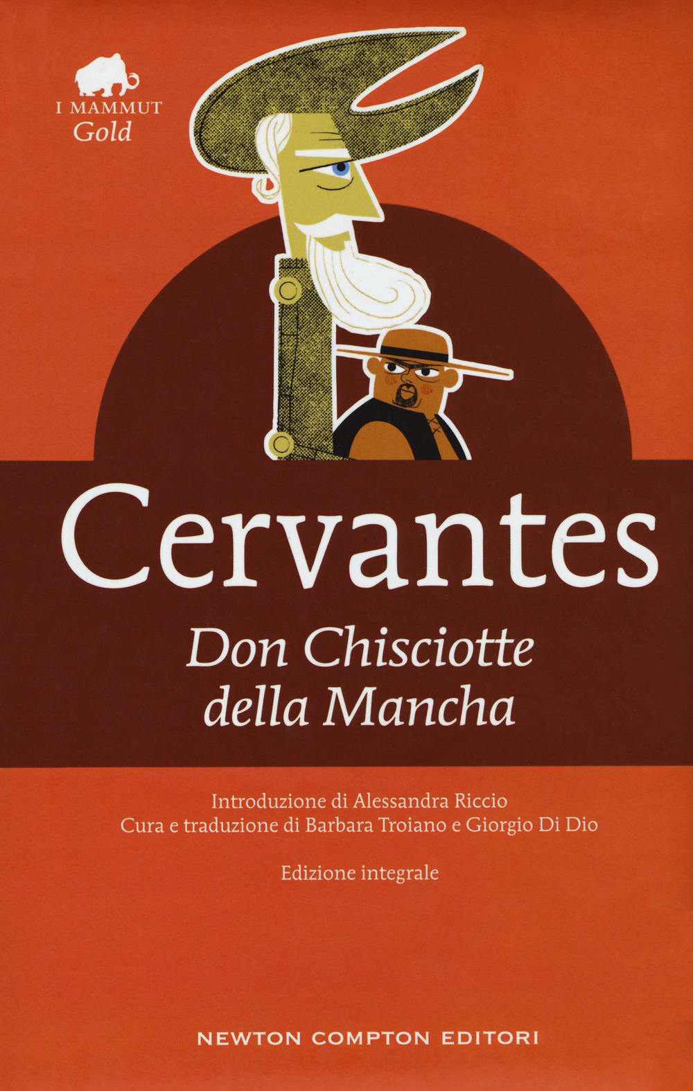 Don Chisciotte della Mancha. Ediz. integrale