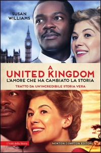 Copertina di: A United Kingdom. L'amore che ha cambiato la storia