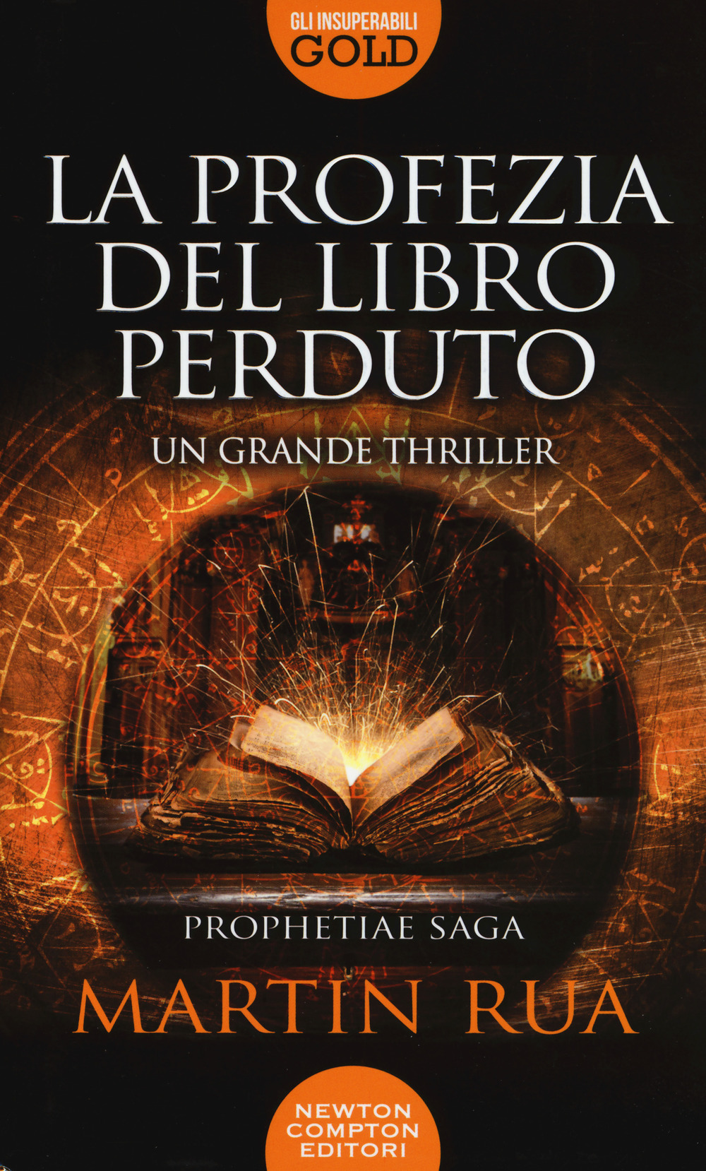 La profezia del libro perduto. Prophetiae saga