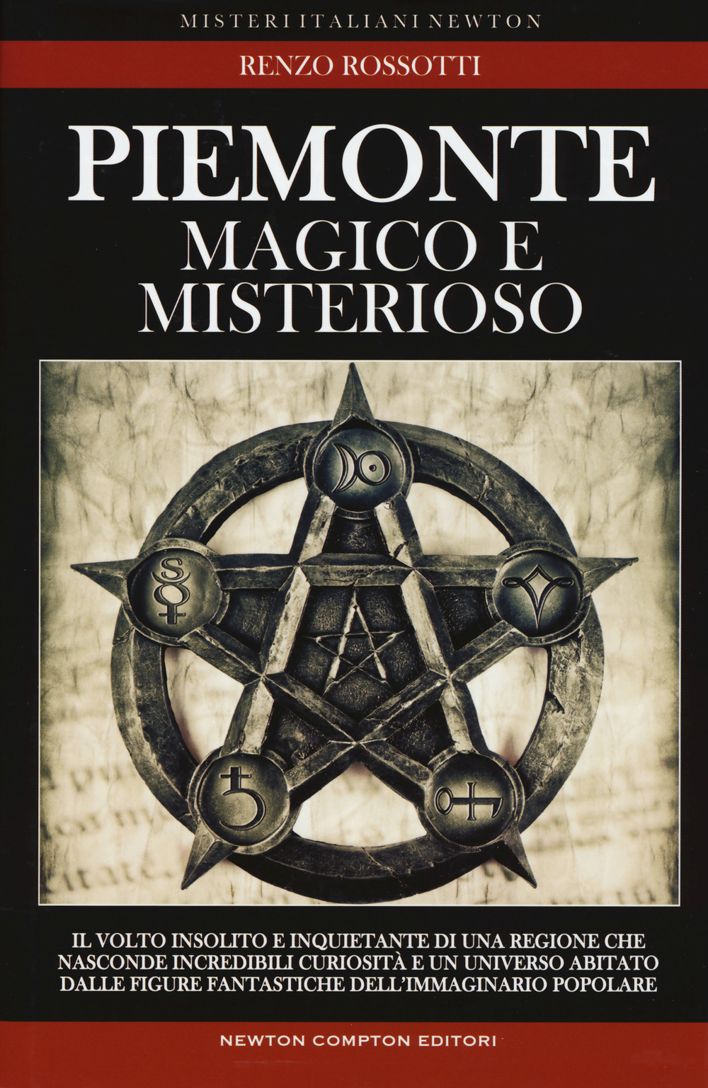 Piemonte magico e misterioso