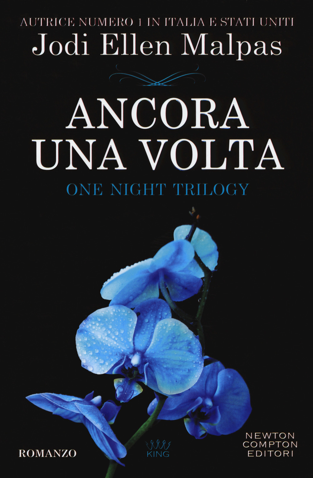 Ancora una volta. One night trilogy