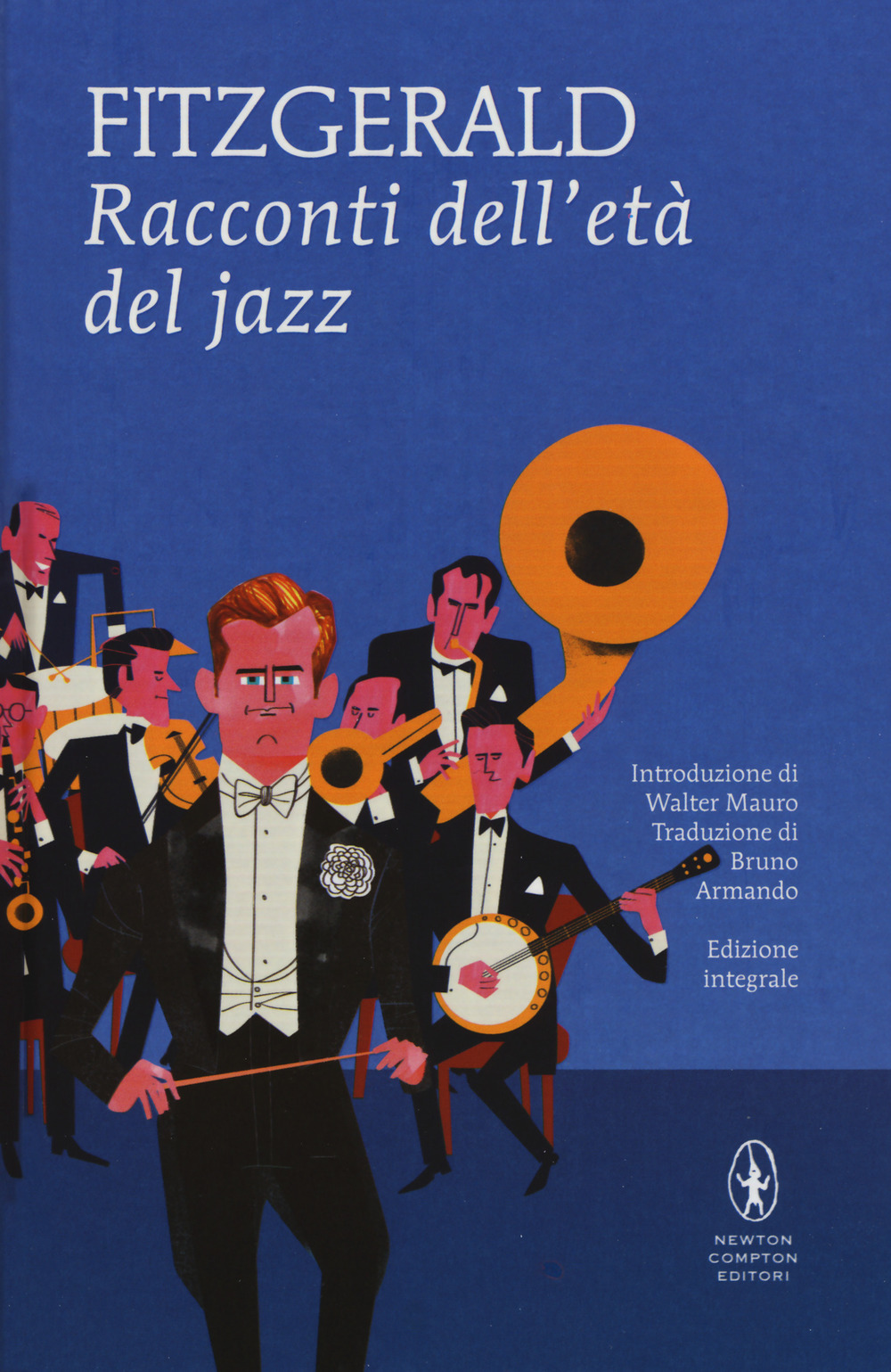 Racconti dell'età del jazz. Ediz. integrale