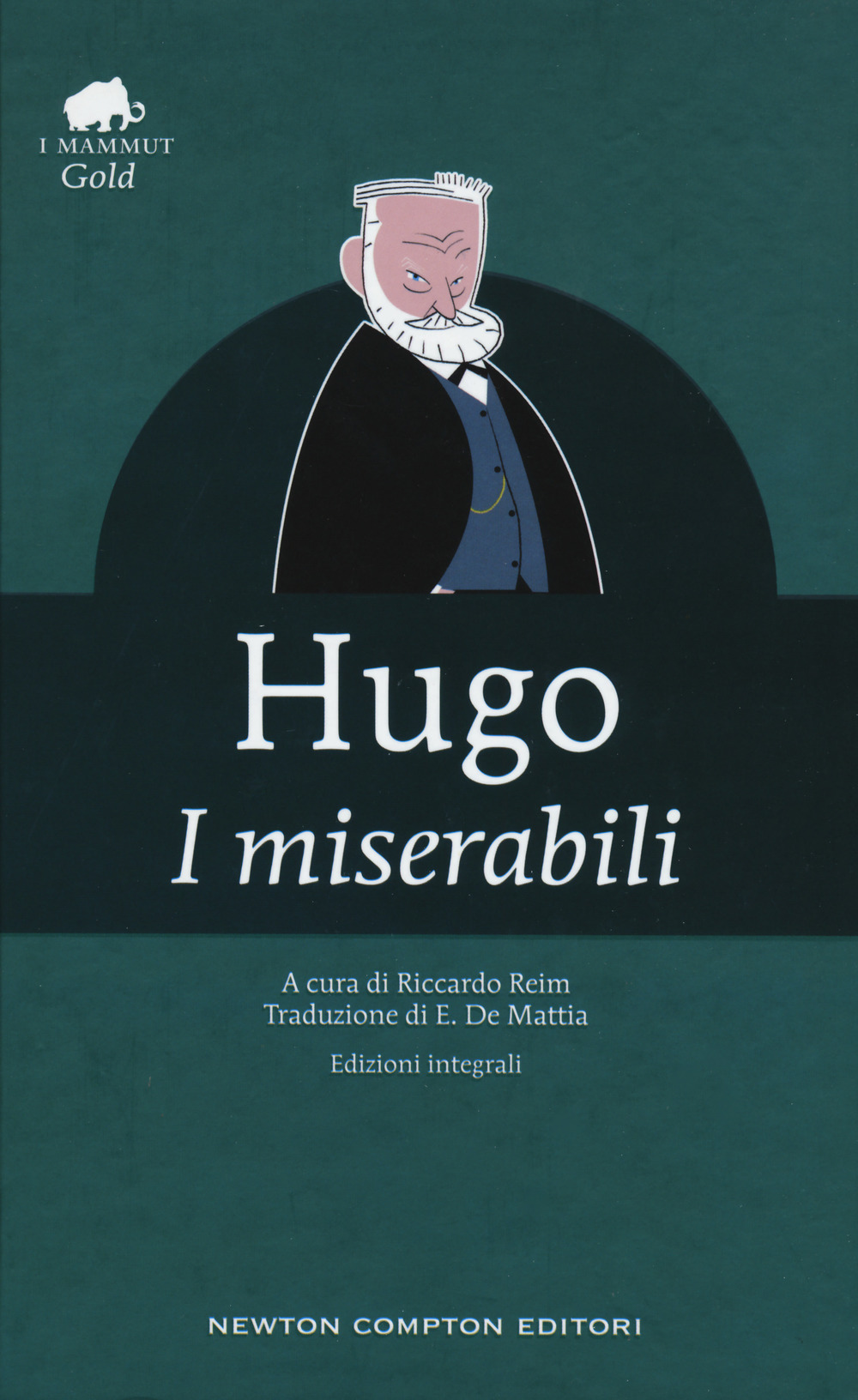 I miserabili. Ediz. integrale