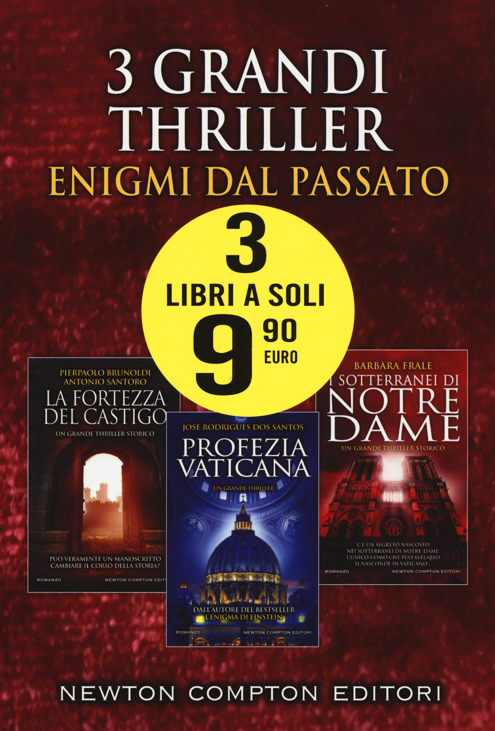 3 grandi thriller. Enigmi dal passato: La fortezza del castigo-Profezia vaticana-I sotterranei di Notre-Dame