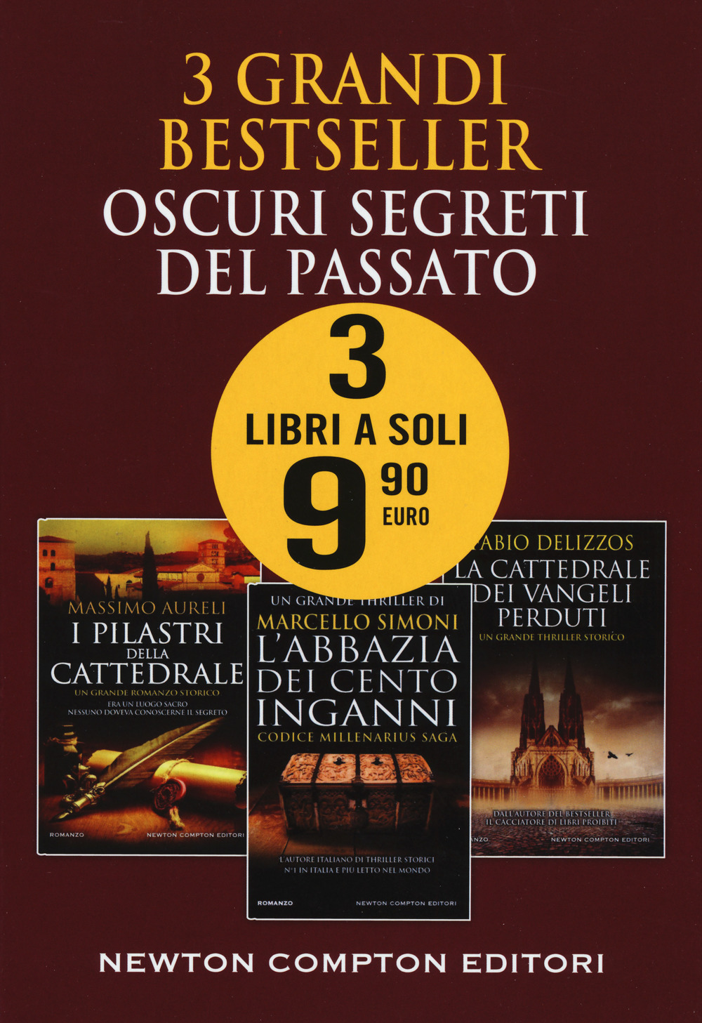 3 grandi bestseller. Oscuri segreti del passato: I pilastri della cattedrale-L'abbazia dei cento inganni-La cattedrale dei vangeli perduti