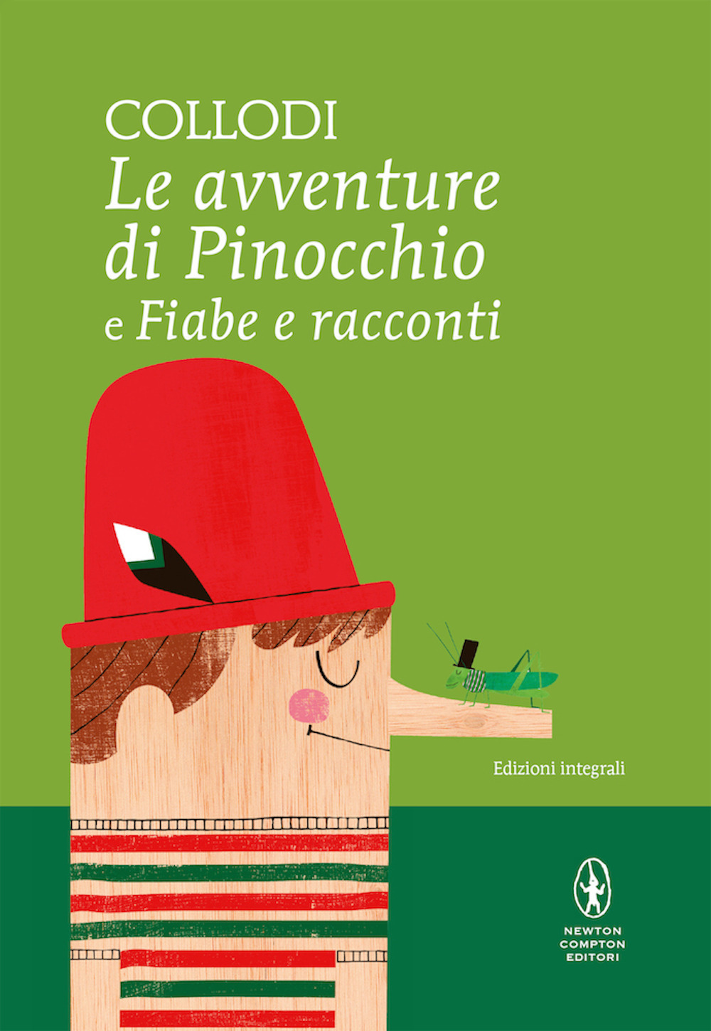 Le avventure di Pinocchio-Fiabe e racconti. Ediz. integrale