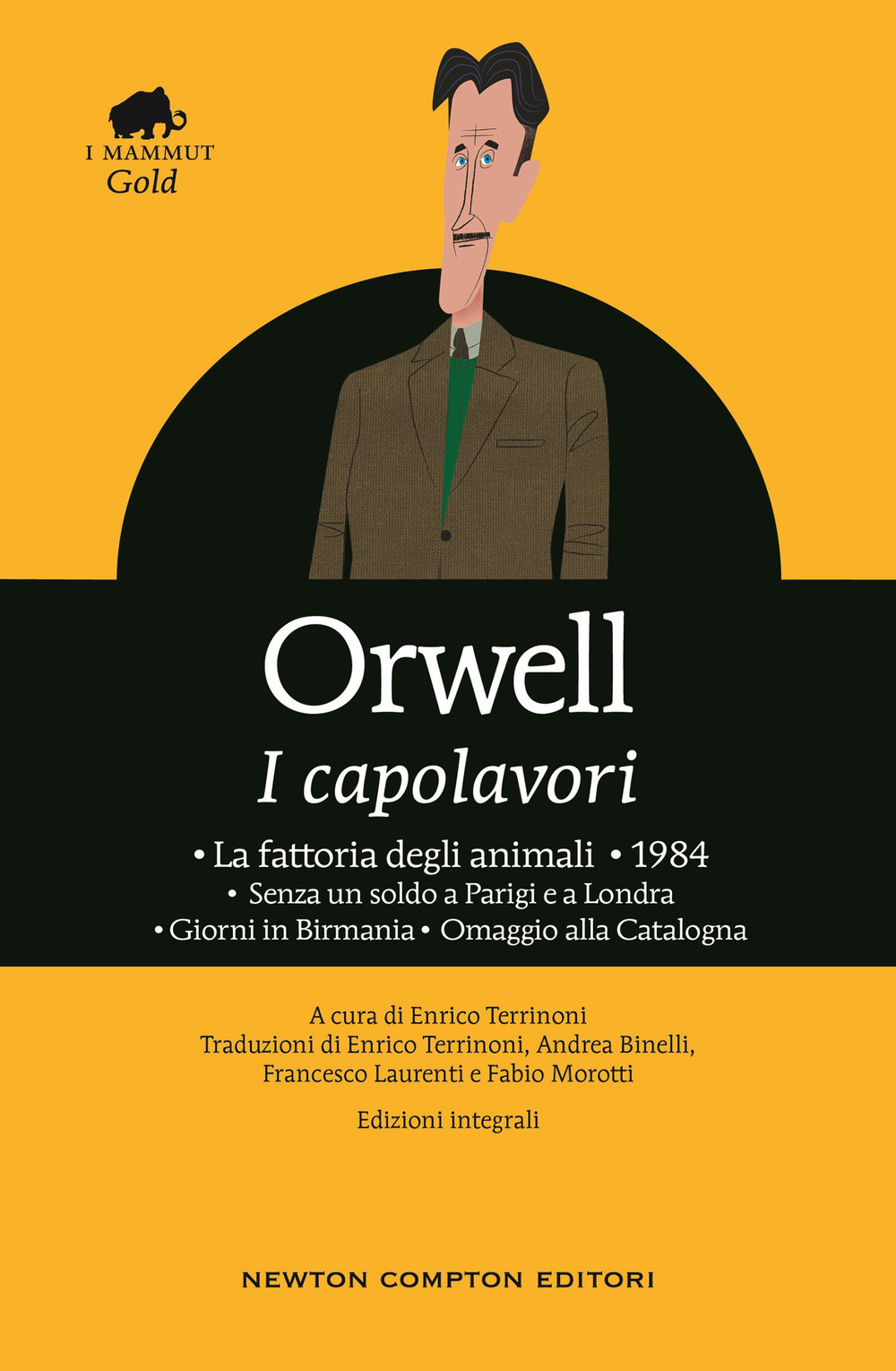 I capolavori: La fattoria degli animali-1984-Senza un soldo a Parigi e a Londra-Giorni in Birmania-Omaggio alla Catalogna