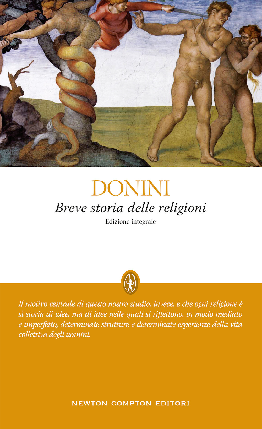 Breve storia delle religioni. Ediz. integrale