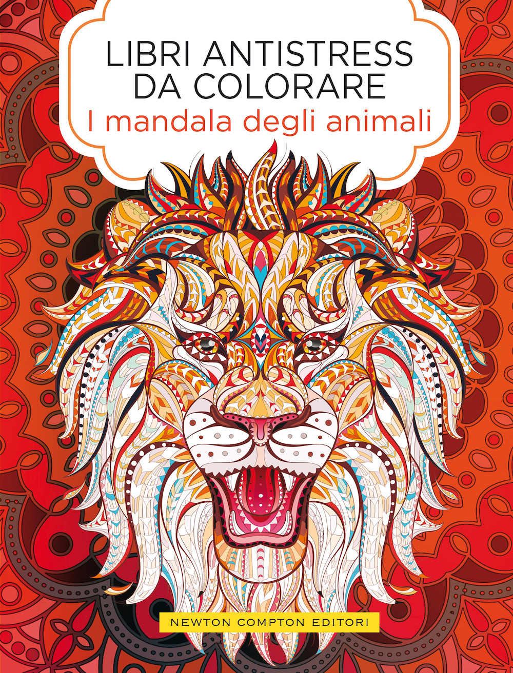 I mandala degli animali. Libri antistress da colorare