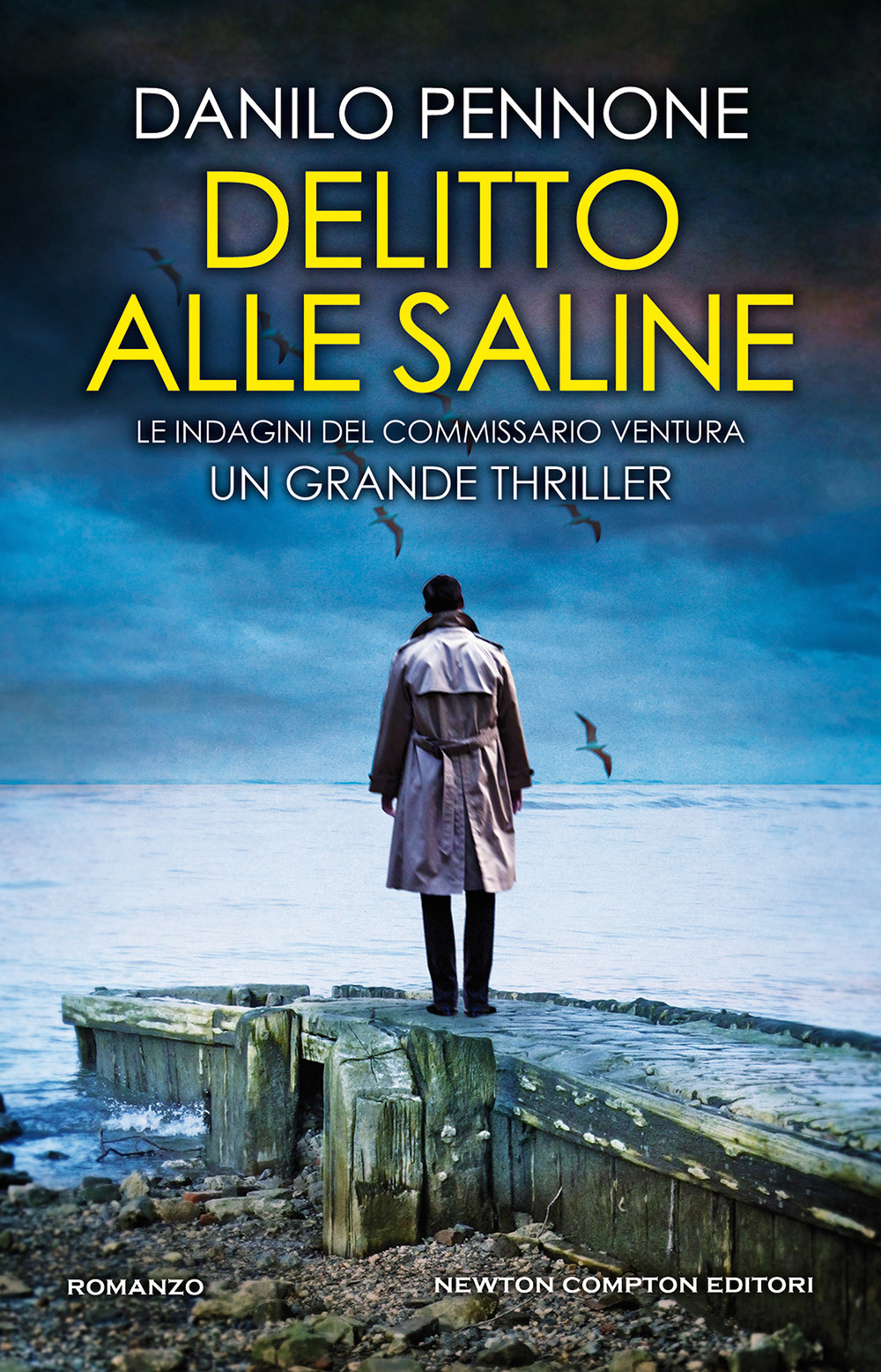 Delitto alle saline. Le indagini del commissario Ventura