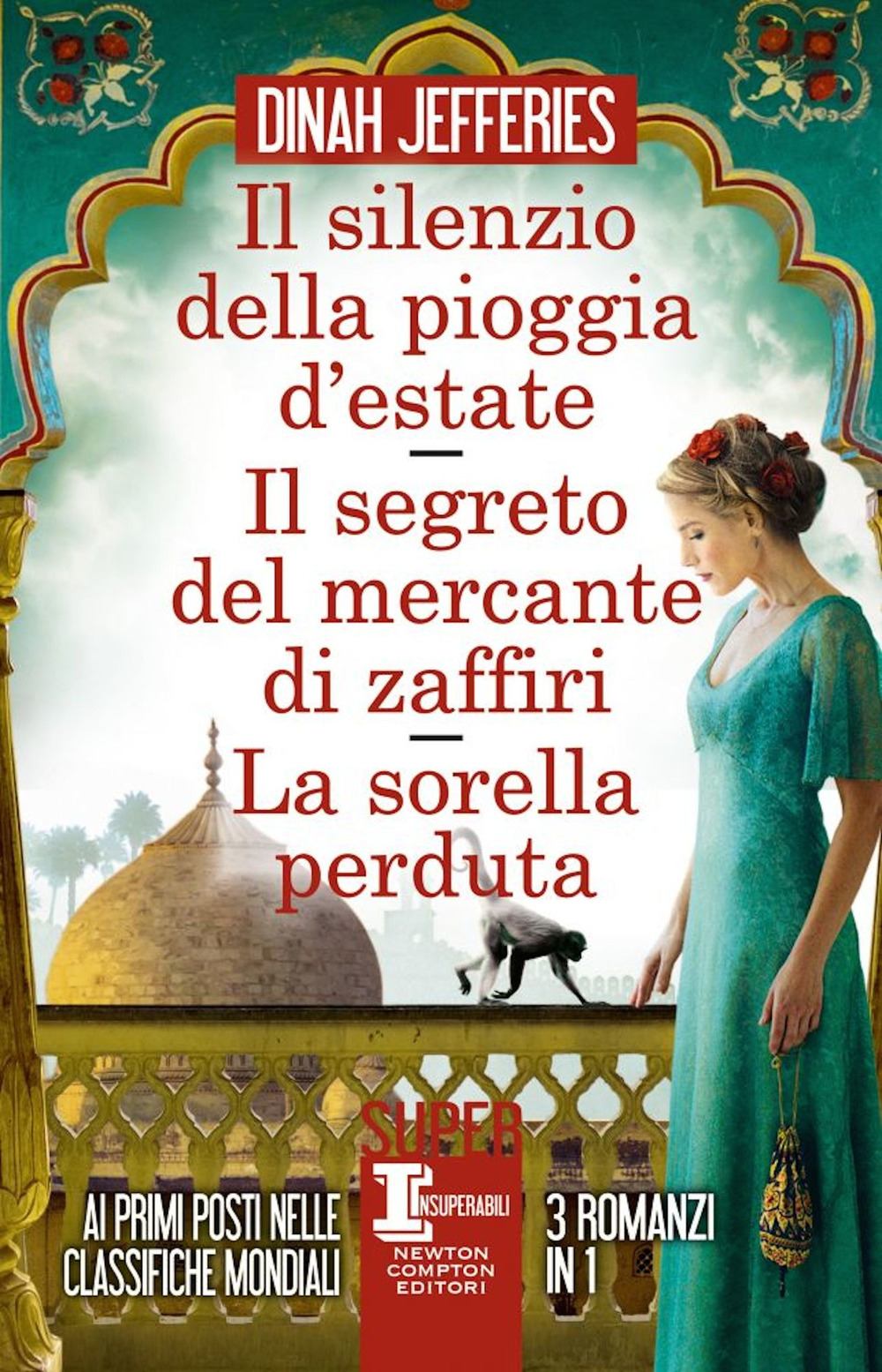 Il silenzio della pioggia d'estate-Il segreto del mercante di zaffiri-La sorella perduta