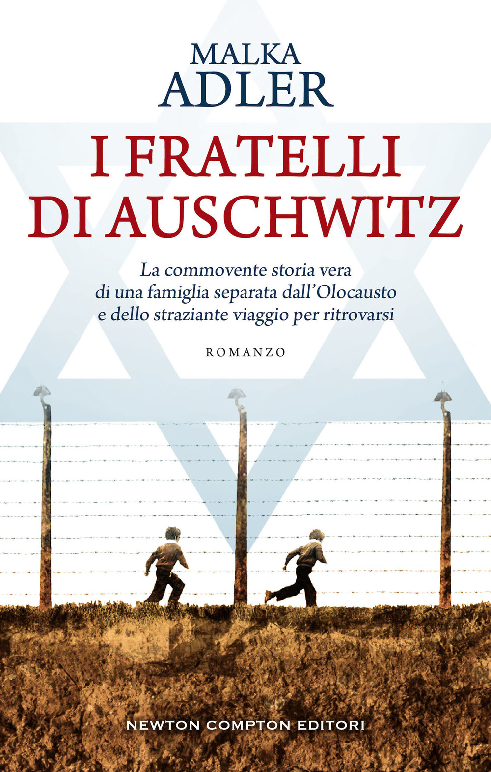 I fratelli di Auschwitz