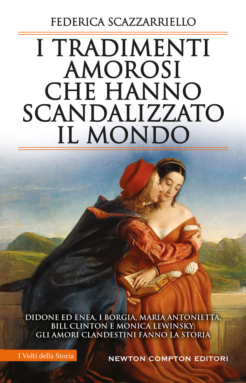 I tradimenti amorosi che hanno scandalizzato il mondo