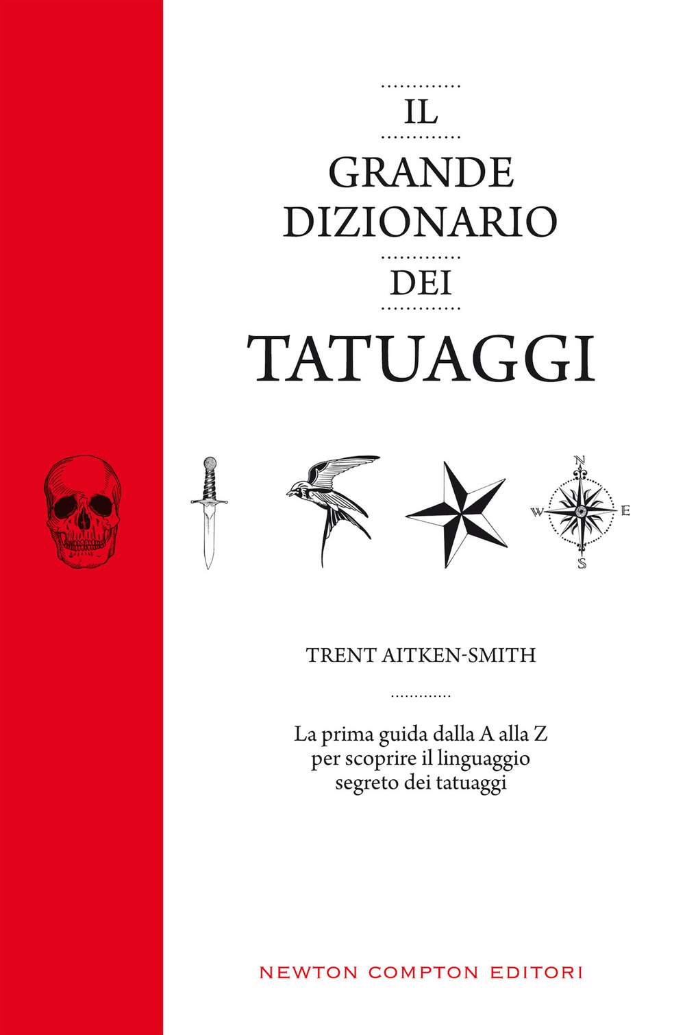 Il grande dizionario dei tatuaggi