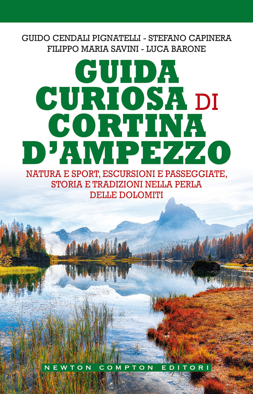 Guida curiosa di Cortina d'Ampezzo