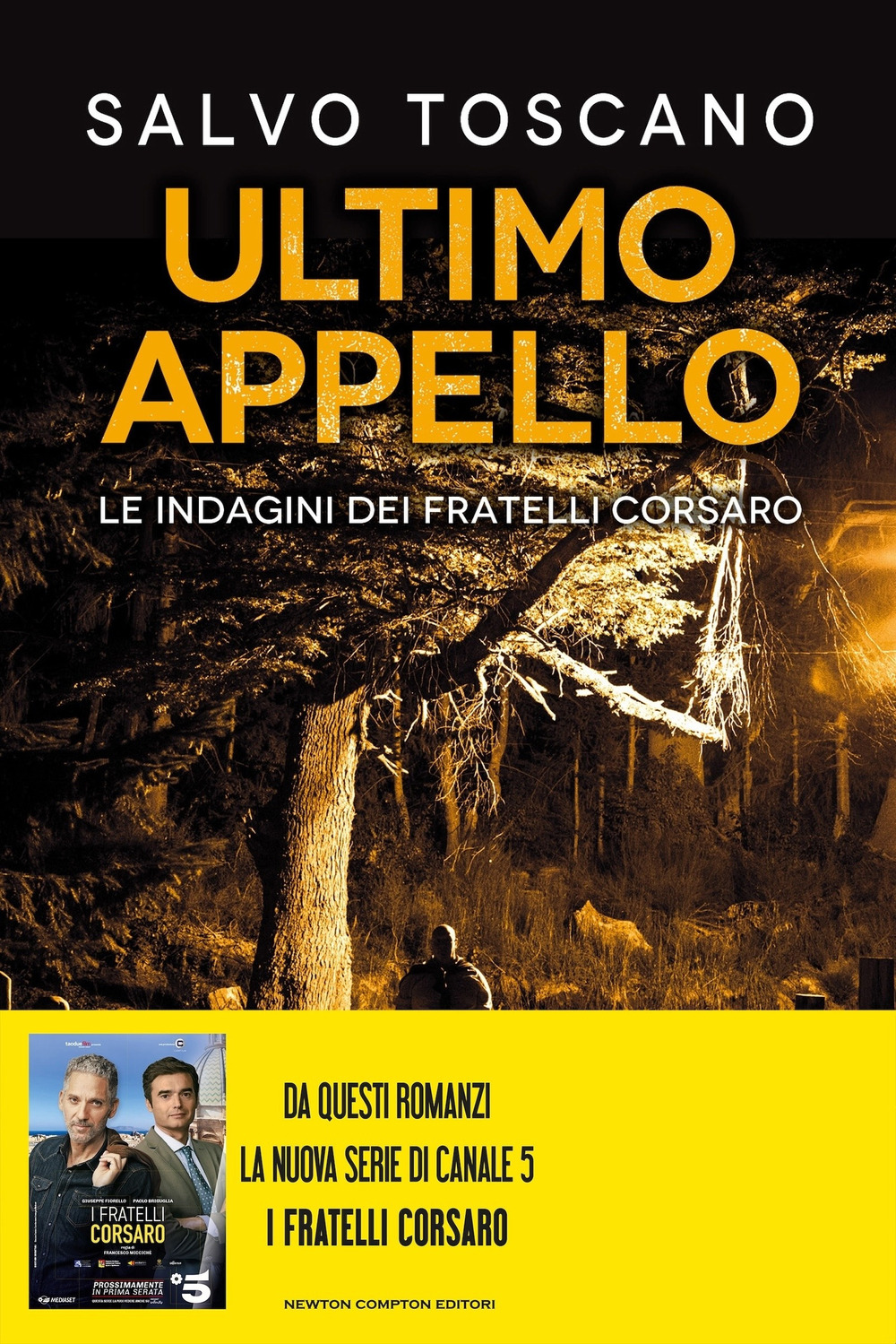 Ultimo appello. Le indagini dei fratelli Corsaro