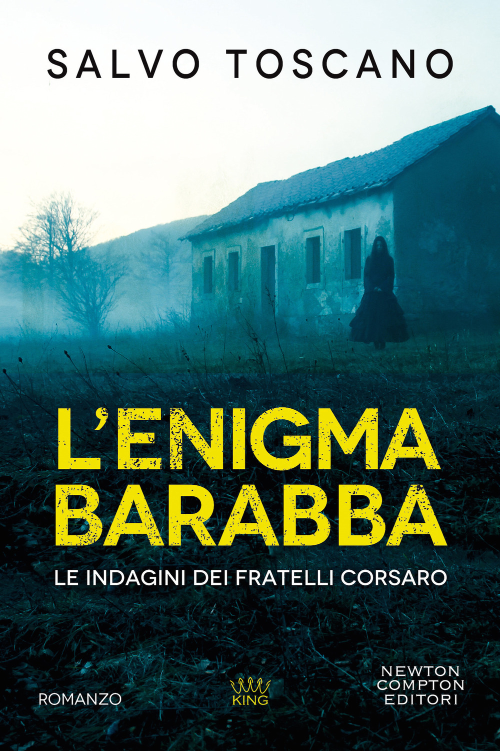 L'enigma Barabba. Le indagini dei fratelli Corsaro