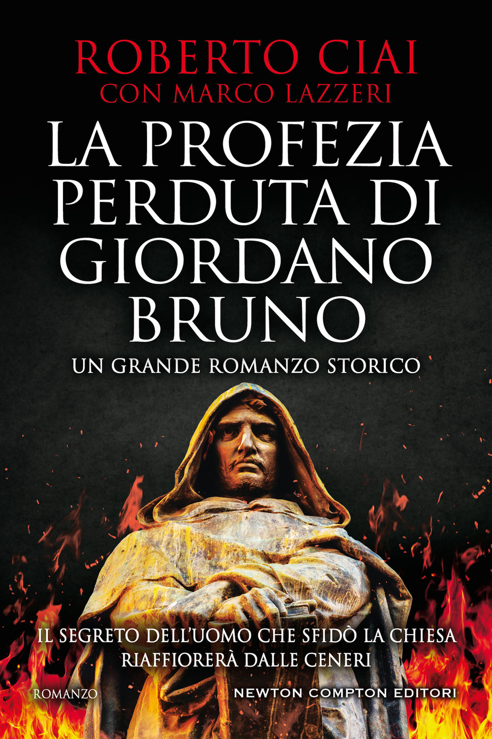 La profezia perduta di Giordano Bruno