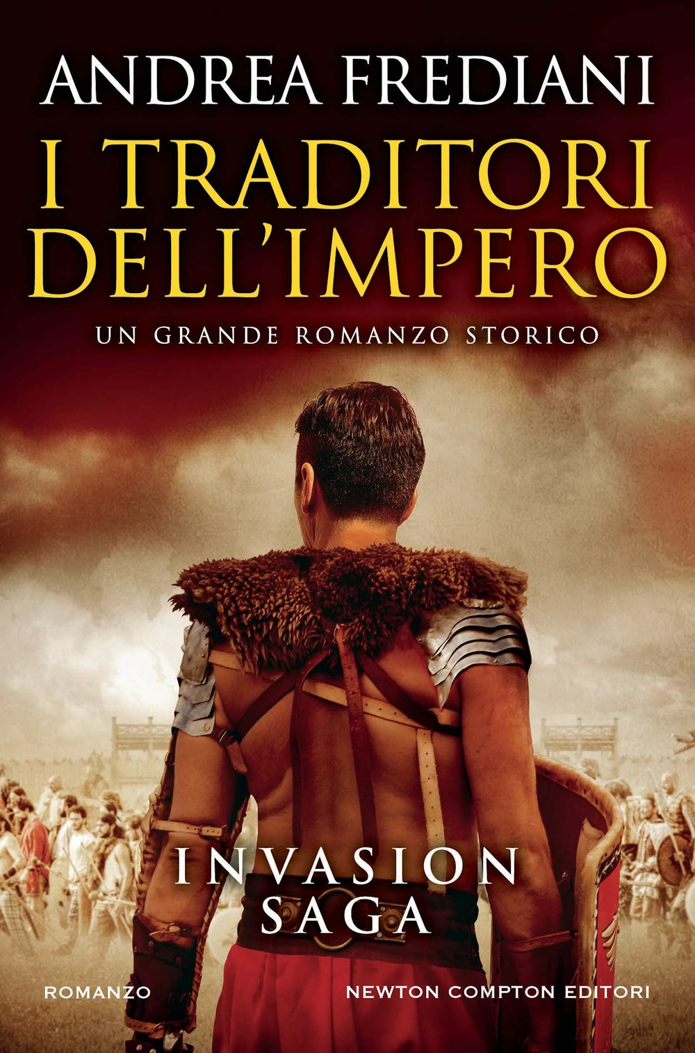 I traditori dell'impero. Invasion saga