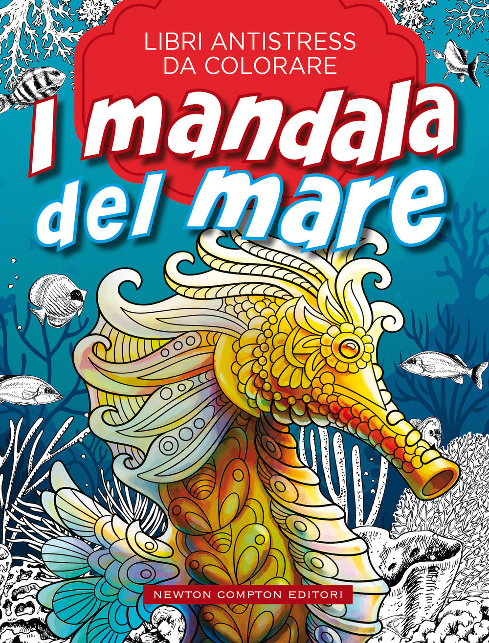 I mandala del mare. Libri antistress da colorare