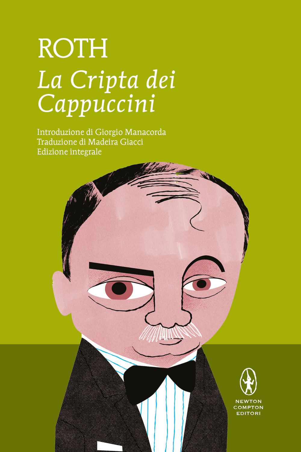 La cripta dei cappuccini. Ediz. integrale