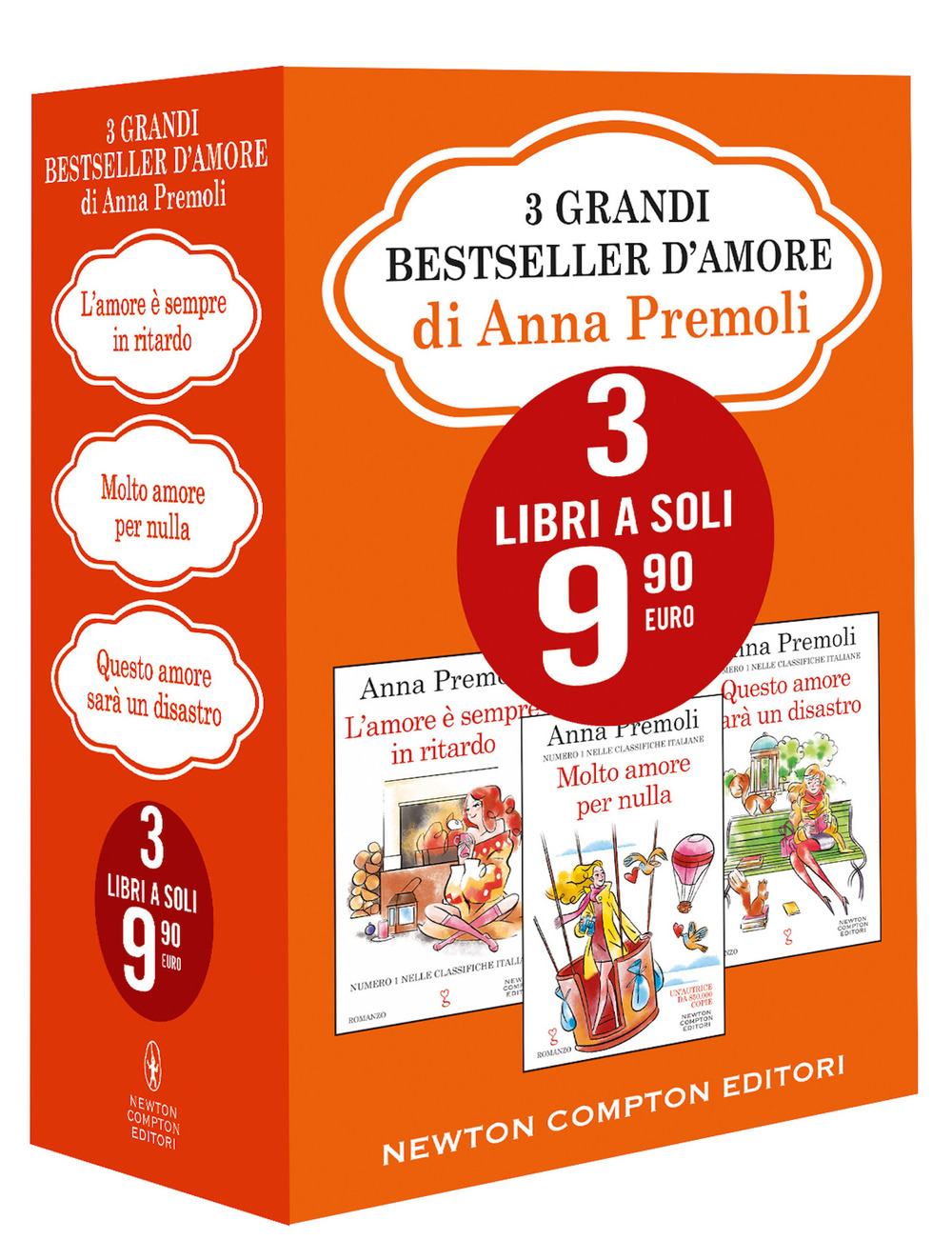 3 grandi bestseller d'amore di Anna Premoli: Non ho tempo per amarti-Un imprevisto chiamato amore-È solo una storia d'amore